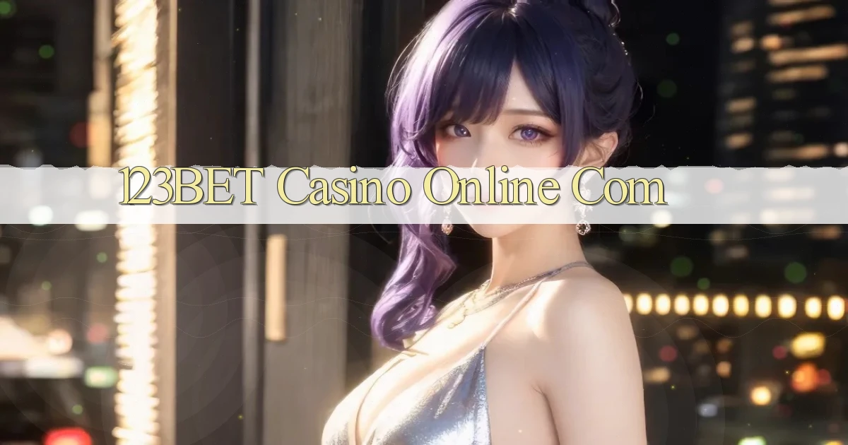 123bet casino online com