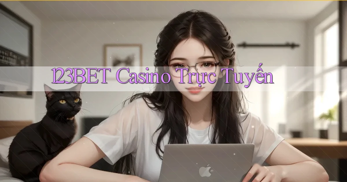123bet casino trực tuyến