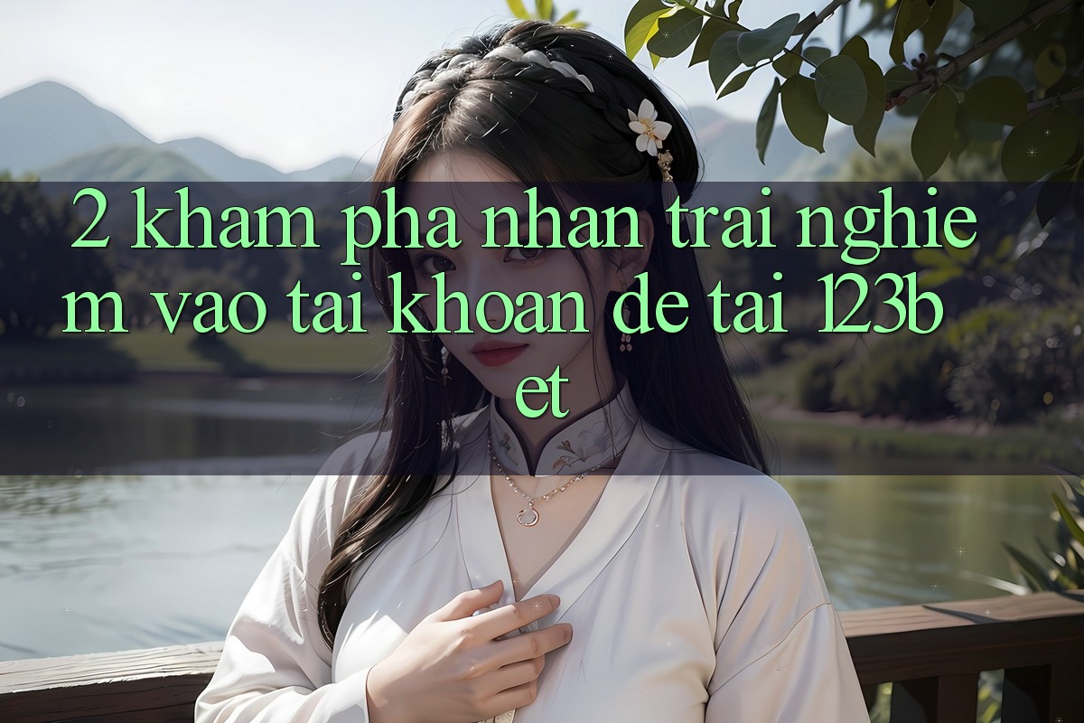 2. Khám Phá Nhận trải nghiệm “Vào tài khoản Dễ” Tại 123bet